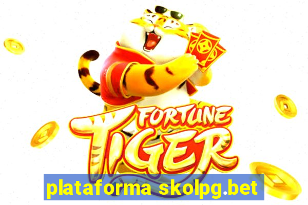 plataforma skolpg.bet